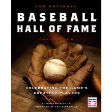 The National Baseball Hall of Fame Collection by James Buckley Jr. Har