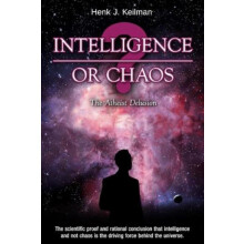 Intelligence or Chaos by Henk J. Keilman Hardcover Book