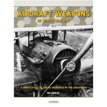 Aircraft Weapons of Word War One by Tom Laemlein Paperback Book