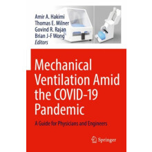 Mechanical Ventilation Amid the COVID19 Pandemic Paperback Book