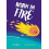 Born in Fire by Liz Miles Paperback Book 1