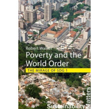 Poverty and the World Order by Professor Robert University of Oxford W