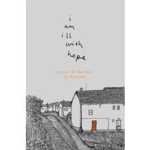i am ill with hope by Gommie Paperback Book