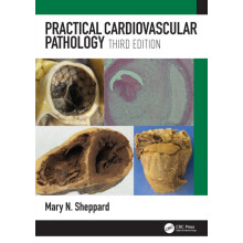 Practical Cardiovascular Pathology by Sheppard Mary N. St. Georges Uni