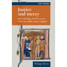 Justice and Mercy by Philippa Byrne Paperback Book