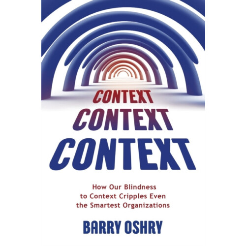 Context Context Context by Barry Oshry Paperback Book