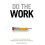 Do the Work by Steven Pressfield Paperback Book 1