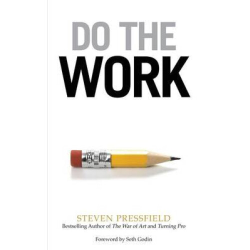 Do the Work by Steven Pressfield Paperback Book