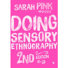 Doing Sensory Ethnography by Sarah Pink Paperback Book