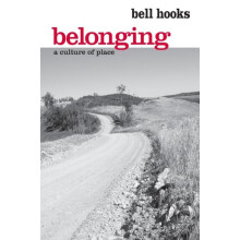 Belonging by bell hooks Paperback Book