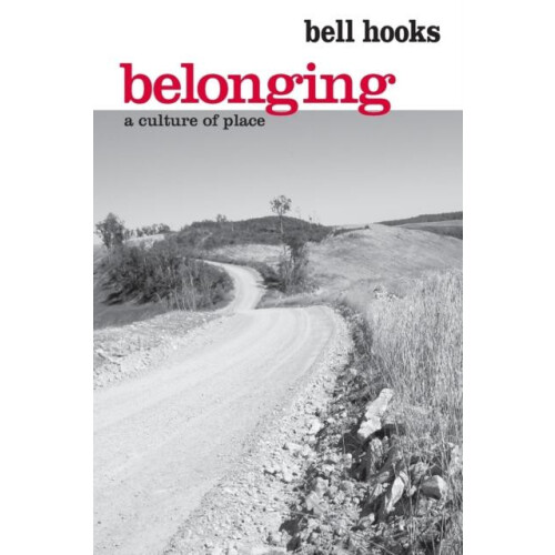 Belonging by bell hooks Paperback Book