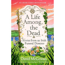 A Life Among the Dead by David McGowan Paperback Book