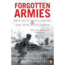 Forgotten Armies by Tim Harper Paperback Book