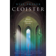 Cloister by Will Fraser Hardcover Book