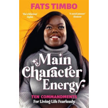Main Character Energy by Fats Timbo Paperback Book