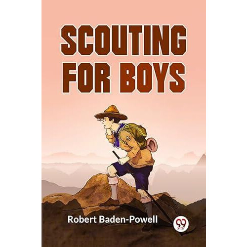 Scouting For Boys by Robert BadenPowell Paperback Book