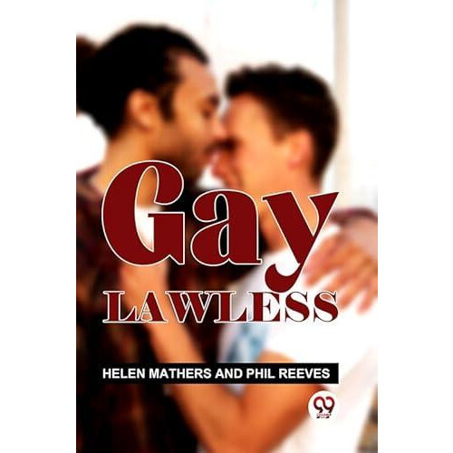 Gay Lawless Paperback Book