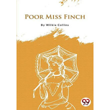 Poor Miss Finch by Wilkie Collins Paperback Book