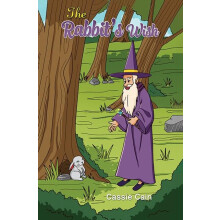 The Rabbits Wish by Cassie Cain Paperback Book
