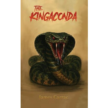 The Kingaconda by James Carrac Paperback Book