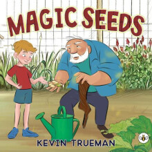 Magic Seeds by Kevin Trueman Paperback Book