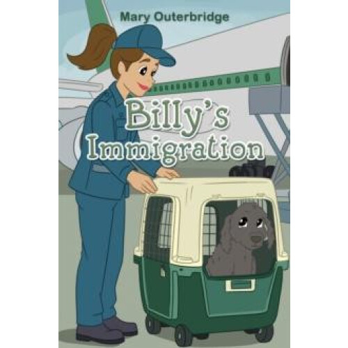 Billys Immigration by Mary Outerbridge Paperback Book