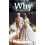 Why Deceive Me by Douglas E. Johnson Paperback Book 1