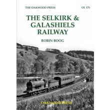 The Selkirk amp Galashiels Railway by Robin Boog Paperback Book