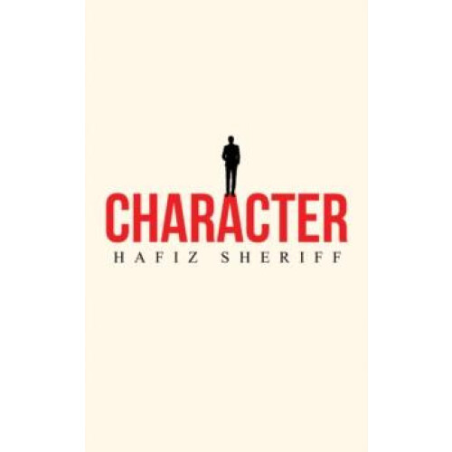 Character by Hafiz Sheriff Paperback Book