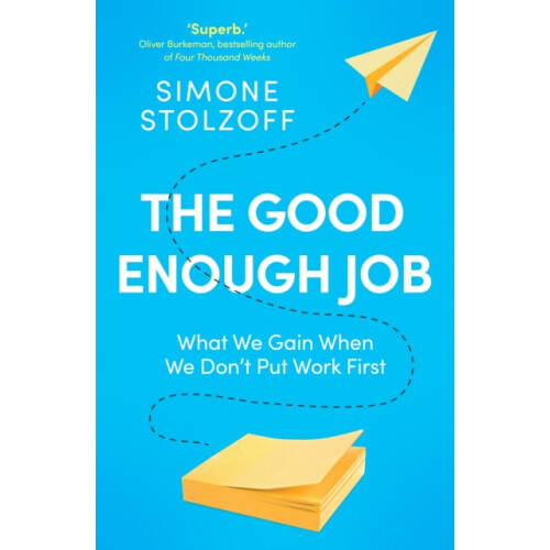 Good Enough Job by Simone Stolzoff Paperback Book