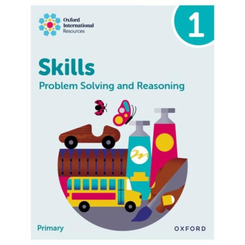 Oxford International Skills Problem Solving and Reasoning Practice Boo