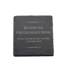 Funny Coaster For Grandad - Reserved For Grandad's Drink, If You Can Read This Get Him Another One (scgrandaddrink))