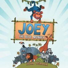 Joey the Blue Monkey by John Osback Paperback Book