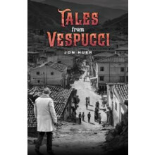 Tales from Vespucci by Jon Huer Paperback Book