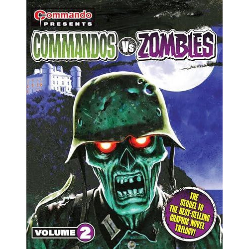 Commando Presents Commandos vs. Zombies vol. 2 by Georgia D.C. Thomson