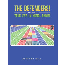 The Defenders Volume 1 Your own internal army by Jeffrey Gill Paperbac