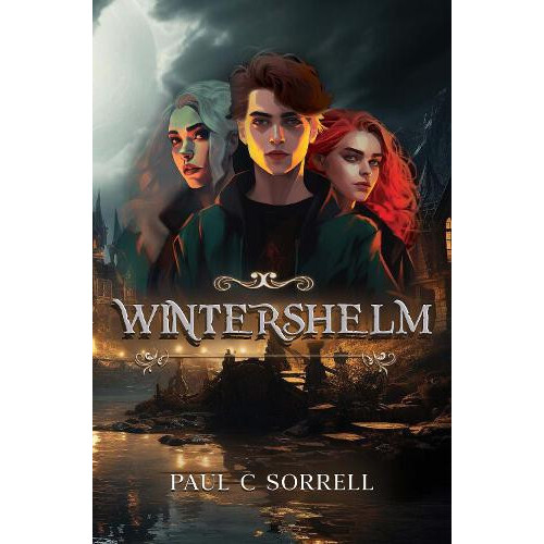 Wintershelm by Paul C Sorrell Hardcover Book
