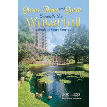Stories Poems and Secrets Beneath the Waterfall by Joe Hipp Paperback