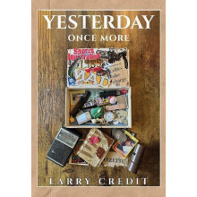 Yesterday Once More by Larry Credit Paperback Book