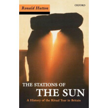 Stations of the Sun by Hutton Ronald Professor of History ... Paperbac