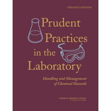Prudent Practices in the Laboratory by Committee on Prudent Practices