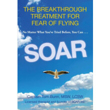 Soar by Tom Bunn Paperback Book