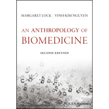 An Anthropology of Biomedicine by VinhKim Max Planck Institute for Soc