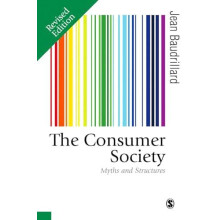 The Consumer Society by Jean Baudrillard Paperback Book