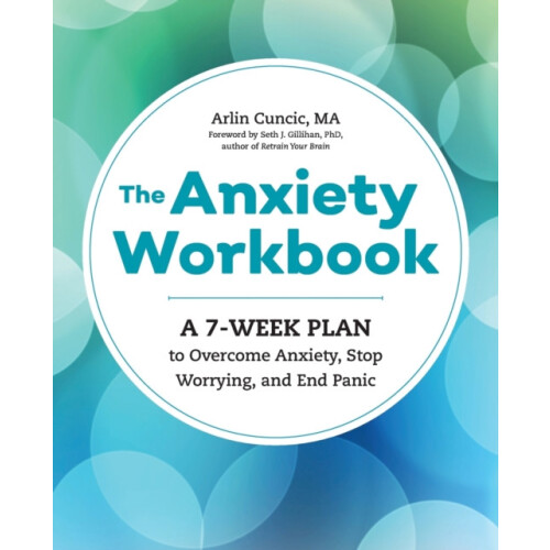 Anxiety Workbook by Arlin Cuncic Paperback Book