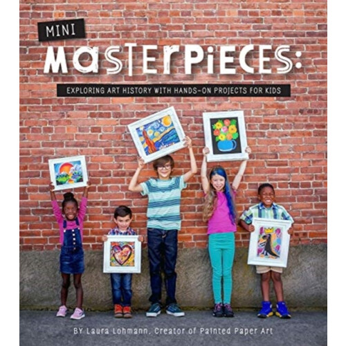 MiniMasterpieces by Laura Lohmann Paperback Book