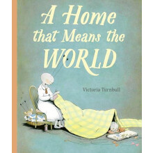 A Home That Means the World by Victoria Turnbull Paperback Book