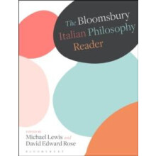 The Bloomsbury Italian Philosophy Reader Hardcover Book