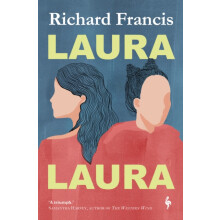 Laura Laura by Richard Francis Paperback Book