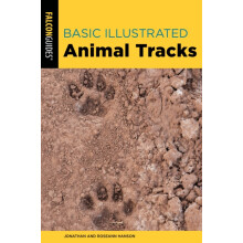 Basic Illustrated Animal Tracks by Roseann Hanson Paperback Book